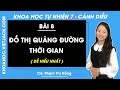 Khoa học tự nhiên 7 Cánh diều | Bài 8: Đồ thị quãng đường - thời gian - Trang 50, 53
