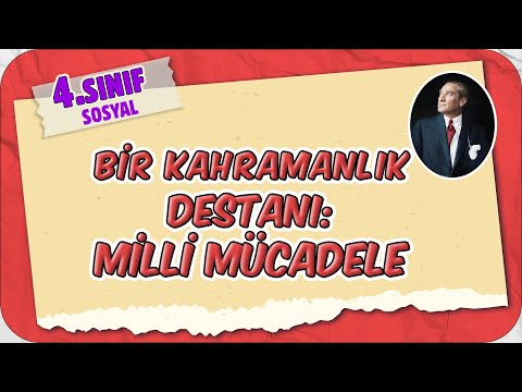 Bir Kahramanlık Destanı: Milli Mücadele 📕 4.Sınıf Sosyal #2025