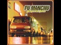 Fu Manchu - Grasschopper