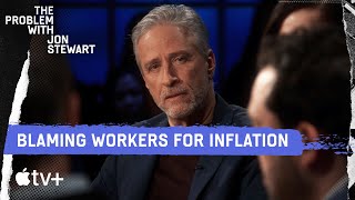 How Inflation Punishes Workers | The Problem with Jon Stewart