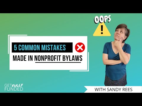 5 Common Mistakes Made in Nonprofit Bylaws