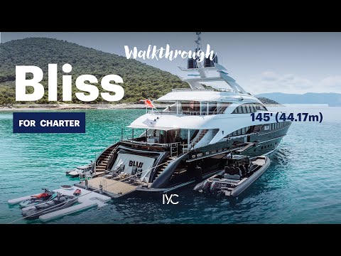 BLISS I Embark aboard the 145' (44'17m) superyacht for a full walkthrough I For charter with IYC