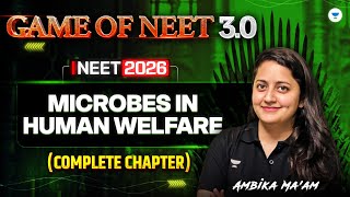 Microbes in Human Welfare Complete Chapter