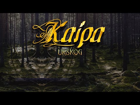 KAIPA - Urskog (LYRIC VIDEO)