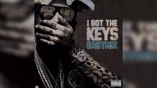 Dave East - I Got The Keys (Remix)