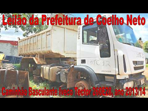 Leilão da Prefeitura de Coelho Neto/MA: Caminhão Iveco Tector 260E28, ano 2013/14 - lote 12
