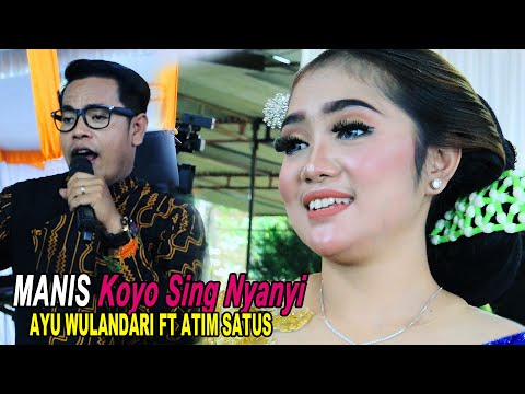 NYAWANG SINDENE WETENG LUWE DADI WAREG...!! AYU & ATIM SATUS // MANIS - CS PURWO WILIS - ENC AUDIO