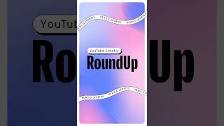 YouTube Shorts Roundup: Reimagine, Countdown Stickers & More