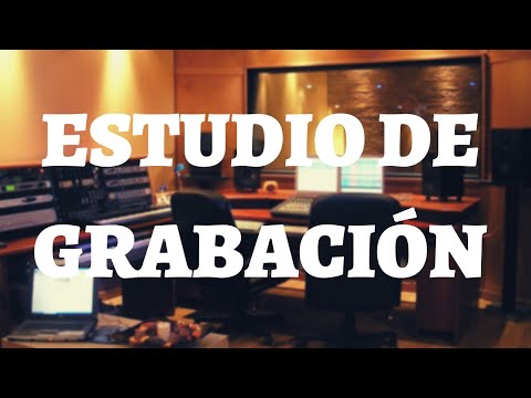 ESTUDIO DE GRABACIÓN y sonido en España 🎶🔝