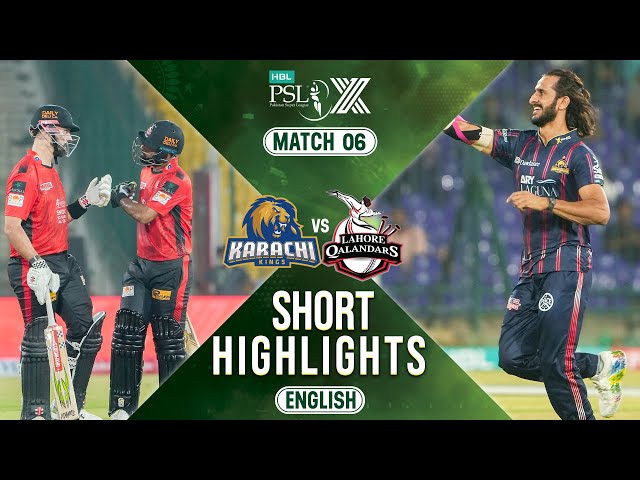 Short Highlights | Karachi Kings vs Lahore Qalandars | 𝐄𝐍𝐆𝐋𝐈𝐒𝐇 | Match 6 | HBL PSL X | M2M1A