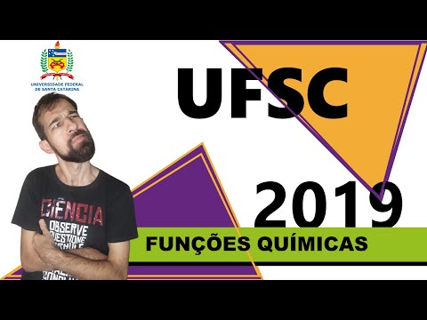 Questão comentada UFSC/2019-2 (Funções químicas)