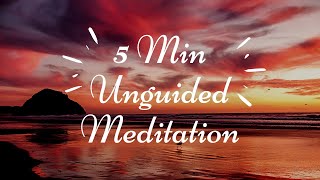 Download lagu Unguided Meditation 5 Minutes | Unguided Meditation Music mp3