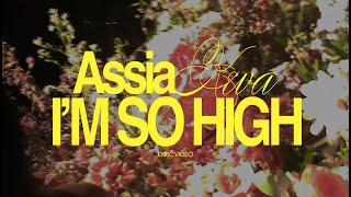 Download lagu Assia Keva - I'm So High mp3 Download lagu Assia Keva - I'm So High mp3