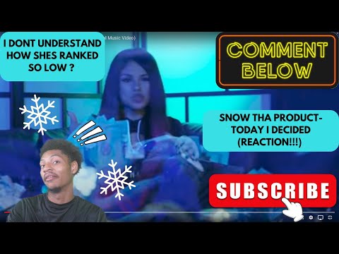 Snow Tha Product - Today I Decided (Official Music Video)REACTION!!