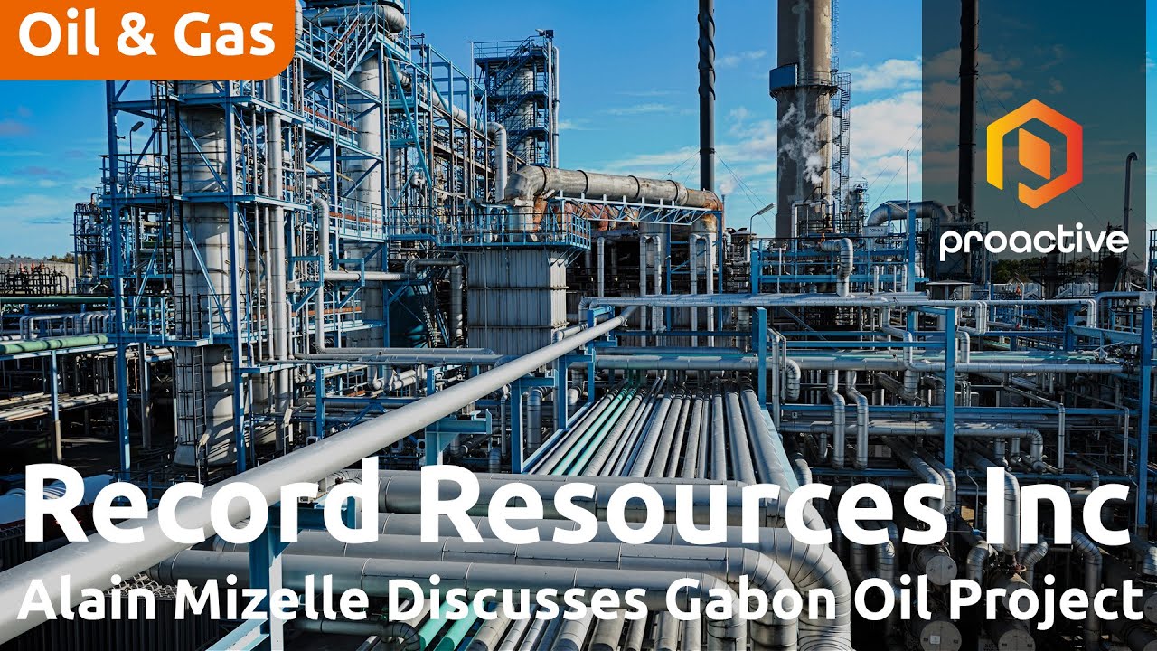 Record Resources targets 5,000-Barrel-Per-Day well at Gabon’s Loba Oil discovery