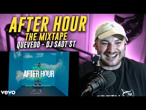 REACCION: DJ Saot ST, Quevedo, Bluefire - QUEVEDO #49 AFTER HOUR THE MIXTAPE (Video Oficial)