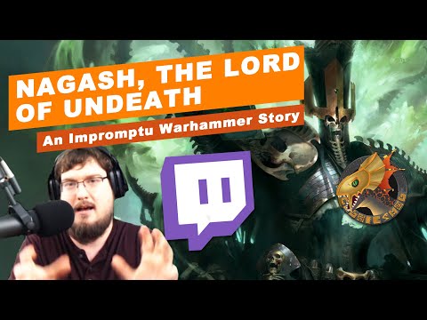 Nagash, the Lord of Undeath | An Impromptu Warhammer Fantasy Story