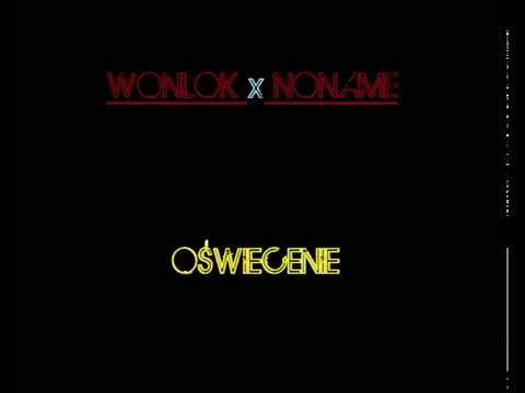 Wonlok x NoName - Oświecenie