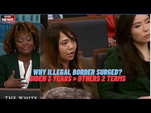 KJP Can't Explain Why Illegal Border Surged, Biden Done More 3 Years...Than Most Presidents 2 Terms
