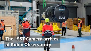 Newswise:Video Embedded lsst-camera-arrives-at-rubin-observatory-in-chile-paving-the-way-for-cosmic-exploration