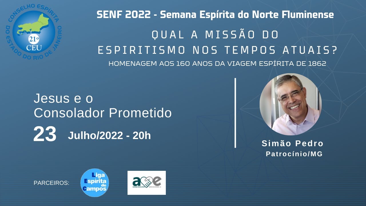 SENF 2022 - Jesus e o Consolador Prometido com Simão Pedro