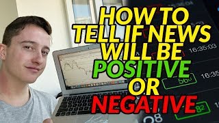 How To Tell If News Will Be Positive Or Negative (Forex)