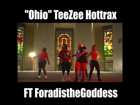OHIO TEEZEE HOTTRAX FT FORADIS THE GODDESS