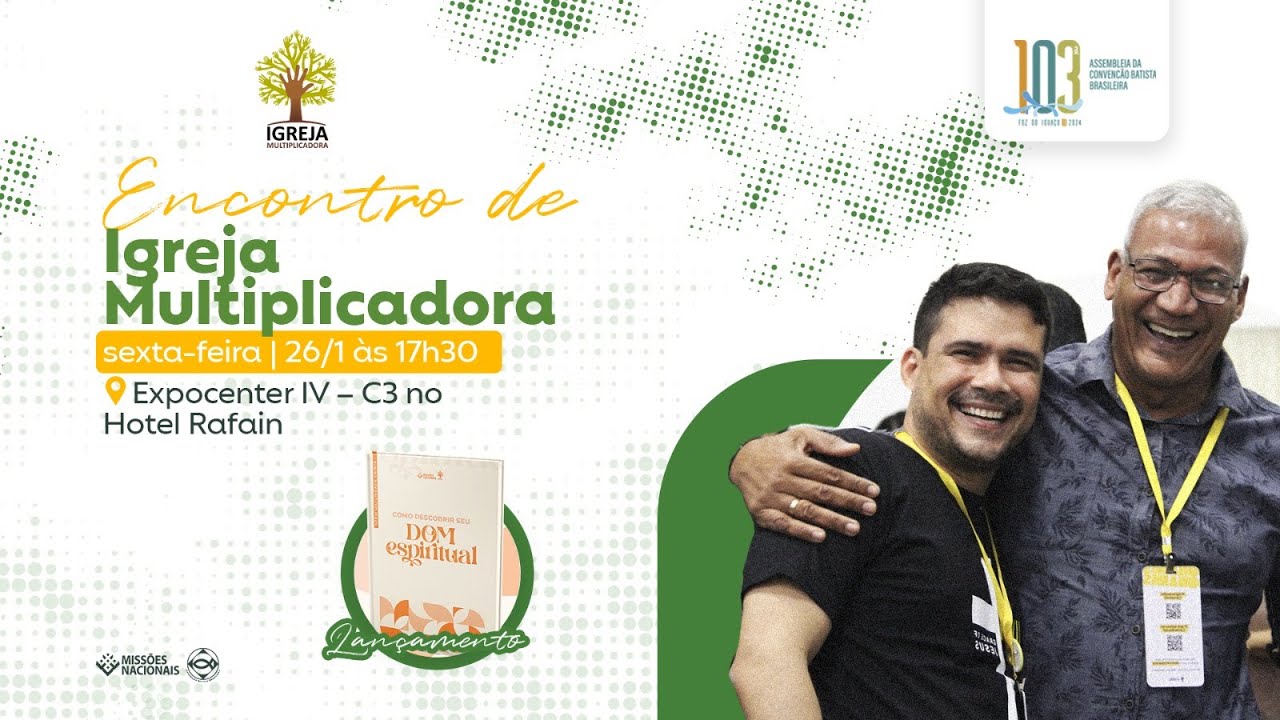 Encontro de Igreja Multiplicadora – 26/01/2024