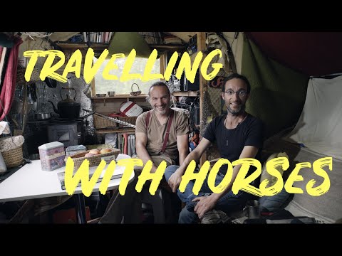 Travelling at horse pace - Living on the road with a gypsy wagon pulled by horses