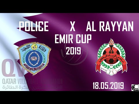 Police X Al Rayyan - EMIR CUP FINAL 2018/19