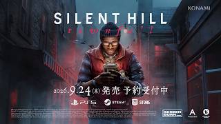 『SILENT HILL: Townfall』発売日アナウンストレーラー