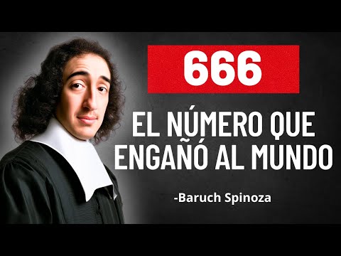 The Number 666 Is Not What You Think — Spinoza Reveals Its True Meaning (This Was It)