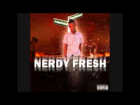 Nerdy Fresh "UnderRated & MostHated" Mixtape