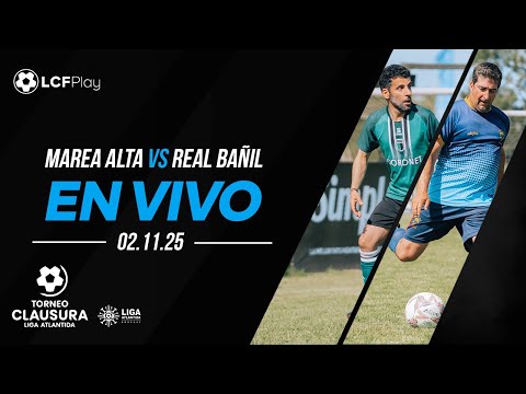MAREA ALTA vs REAL BAÑIL - Clausura - Senior - Div B -  Fecha 7