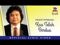 Pance F. Pondaag - Kau Telah Berdua (Video Lirik)