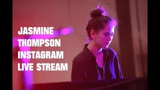 Jasmine Thompson - Mad World, Loyal &amp; More (Instagram Live Stream)