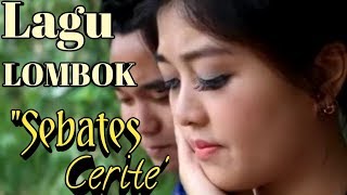Download lagu Dangdut Sasak,, 'SEBATES CERITE' // Baiq. Elis Dan Lalu Hendri mp3