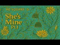 She S Mine Pt 1 MC SQUARE Nikhil Swapnil Official Visualiser