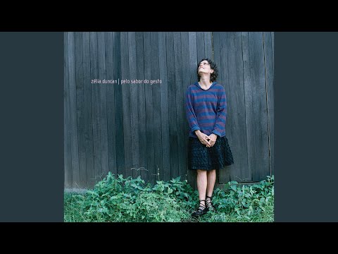 Se Um Dia Me Quiseres - Zélia Duncan