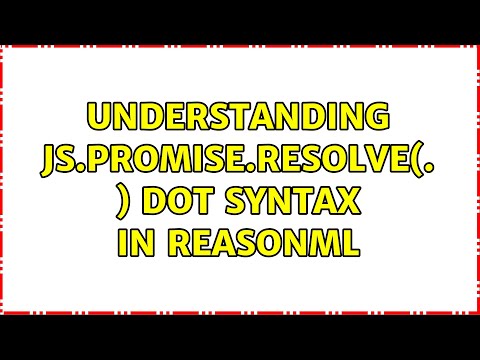 Understanding Js.Promise.resolve(. ) dot syntax in ReasonML