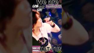 #KAT-TUN#亀梨#中丸#short#going