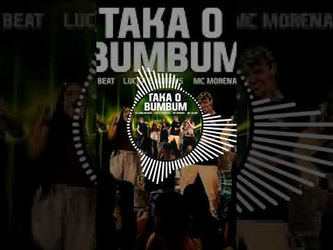 Dj Cris no Beat,Lucca e Mateus,Mc Morena,Mc Talibã Taka o BumBum #music #viral #fyp