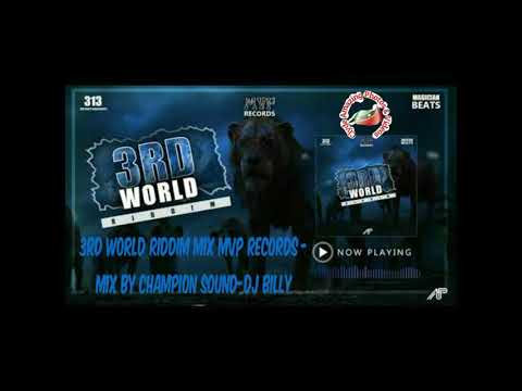 3RD WORLD RIDDIM MIX MVP Records -Mix By Selecta Billy