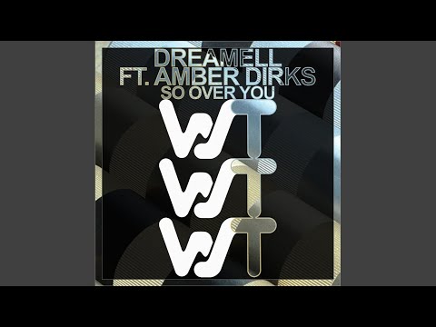 So Over You (Underground Mix)