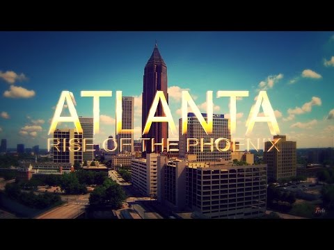 Atlanta, Rise of the Phoenix - Atlanta, Georgia - Official Music Video