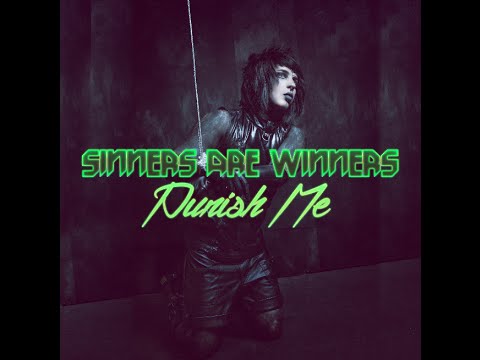 Sinners Are Winners - "PUNISH ME" Official Lyric Video