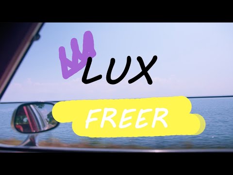"LUX FREER" Trailer - YouTube