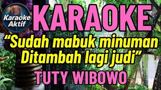 Download lagu MABUK JANDA | TUTY WIBOWO KARAOKE DANGDUT TEKS BESAR mp3 Download lagu MABUK JANDA | TUTY WIBOWO KARAOKE DANGDUT TEKS BESAR mp3