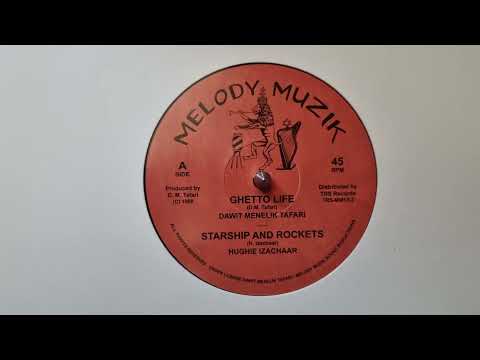 Ghetto Life - Dawit Menelik Tafari  / Starship And Rockets - Hughie Izachaar   - TRS MM12 2A