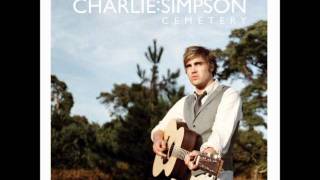 Charlie Simpson - Life is Life (Noah and the Whale cover)